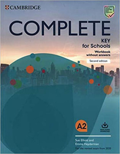 Complete Key For Schools - Workbook Without Answers With Aud, De Heyderman, Emma. Editora Cambridge University Press Do Brasil, Capa Mole Em Inglês