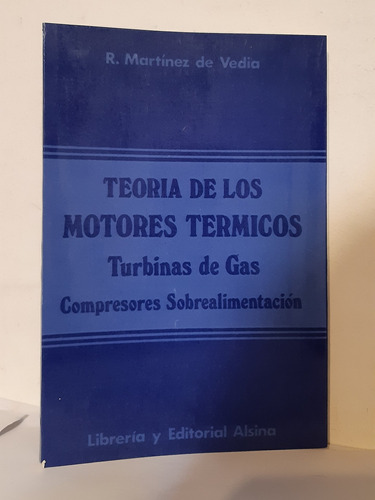 Motores Termicos Turbinas De Gas Martinez De Vedia 