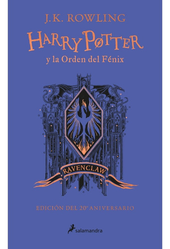 Ravenclaw Harry Potter Y La Orden Del Fenix Rowling Don86