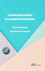Libro La Organizacion Juridica De La Administracion Espaã...