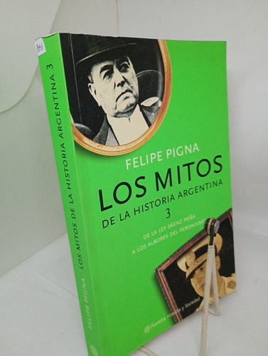 Los Mitos, De La Historia Argentina.3 Piña. (1441) (Usado)
