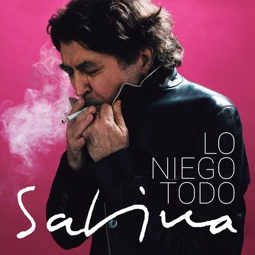 Joaquin Sabina Lo Niego Todo Lp Vinyl 
