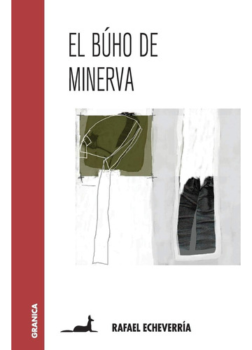 Libro: Búho Minerva, El (spanish Edition)