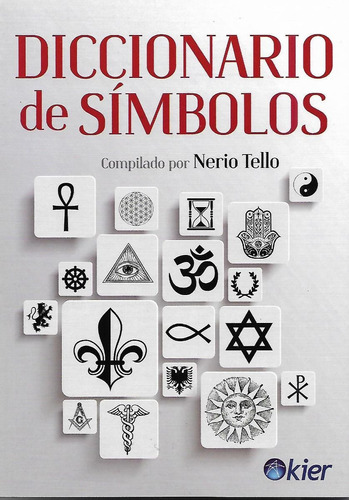 Libro Diccionario De Simbolos (nerio Tello)