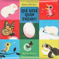 Que Sere Quan Creixi? (libro Original)