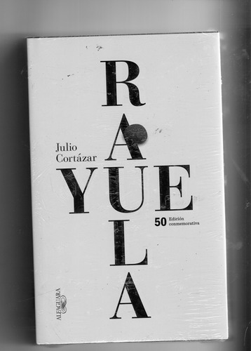 Libro Rayuela Edición 50 Aniversario Julio Cortázar Original