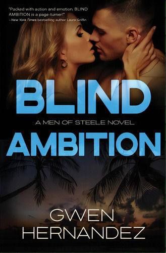 Blind Ambition, De Hernandez, Gwen. Editorial Createspace, Tapa Blanda En Inglés