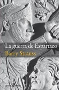 Libro La Guerra De Espartaco De Barry Strauss