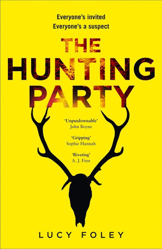 The Hunting Party, De Lucy Foley. Editorial Harpercollins Publishers, Tapa Blanda En Inglés, 2019