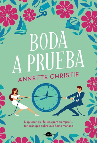 Boda A Prueba, De Christie, Annette. Contraluz Editorial, Tapa Blanda En Español