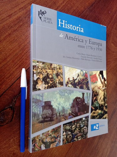 Historia De América Y Europa Entre 1776 Y 1930 - Az - Plata