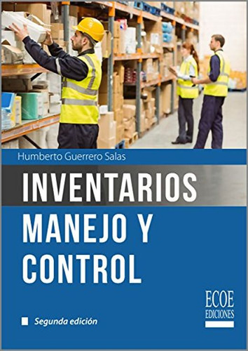 Libro Inventarios Manejo Y Control / 3 Ed Lku