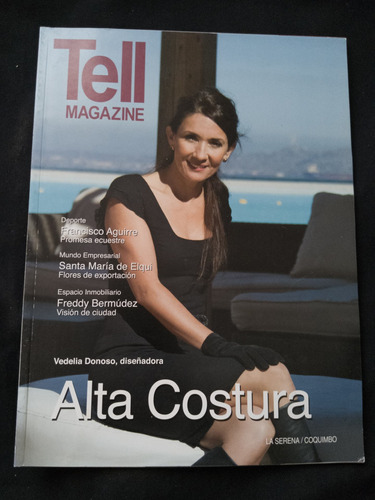 Tell Magazine N° 38 Sep 2013 Vedelia Donoso, Alta Costura. J