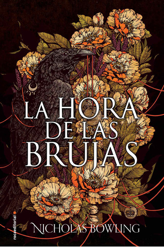 La hora de las brujas, de Bowling, Nicholas. Serie Roca Infantil y Juvenil Editorial Roca Infantil y Juvenil, tapa blanda en español, 2018