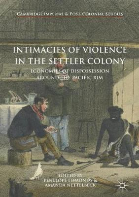 Libro Intimacies Of Violence In The Settler Colony - Pene...