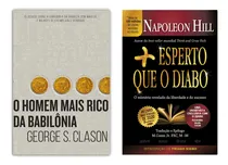Comprar O Homem Mais Rico Da Babilônia - George S. Clason + Mais Esperto Que O Diabo - Napoleon Hill - O Mistério Revelado Da Liberdade E Do Sucesso