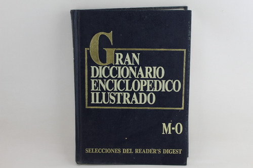 R452 Gran Diccionario Enciclopedico Ilustrado Tomo 8 M-o