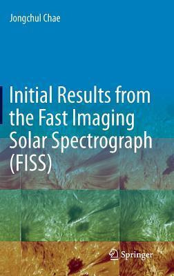 Libro Initial Results From The Fast Imaging Solar Spectro...