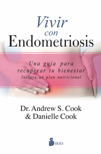 Vivir Con Endometriosis - Andrew Cook Danielle Cook Libro