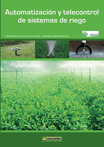 Libro Automatización Y Telecontrol De Sistemas De Riego De J