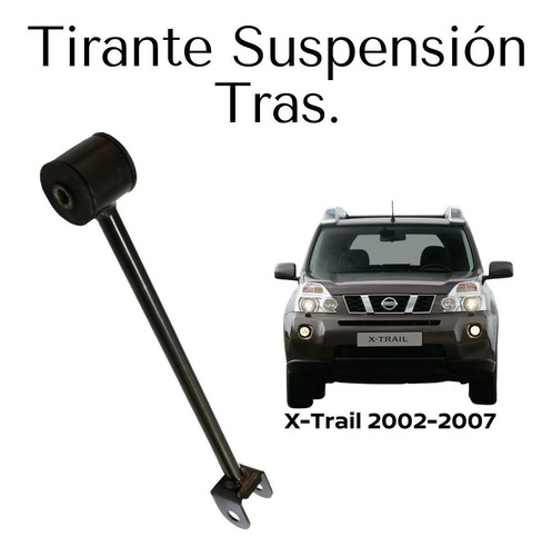 Tirante Suspension Traseros Izq X Trail 2004 Syd