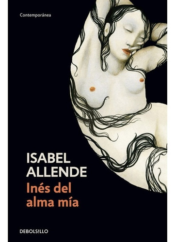 Libro Inés Del Alma Mía - Isabel Allende 100% Original 