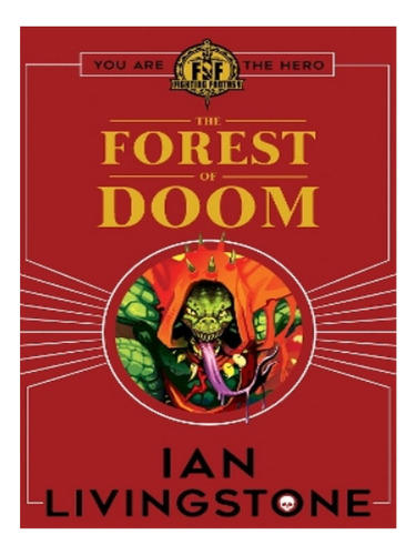 Fighting Fantasy: Forest Of Doom - Ian Livingstone. Eb14