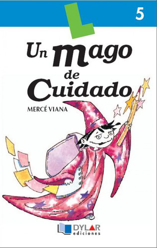 Libro - Un Mago De Cuidado - Libro 5 