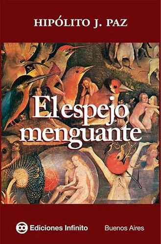 Espejo Menguante, El, De Paz, Hipólito. Editorial Infinito, Tapa Blanda, Edición 1 En Español
