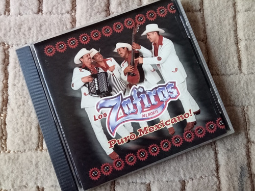 Los Zafiros Del Norte Cd Puro Mexicano 