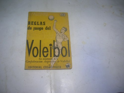 Voleibol Reglamento Reglas De Juego Deporte Cosmopolita 1966