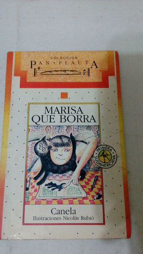 Marisa Que Borra De Canela - Sudamericana (usado) A1 
