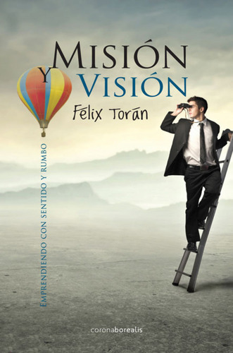 Mision Vision  -  Toran, Felix