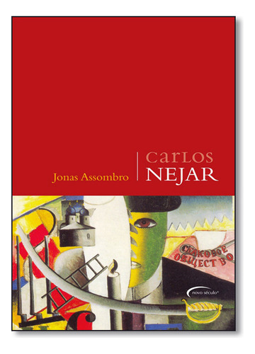 Jonas Assombro, De Carlos Nejar. Editora Novo Século, Capa Dura Em Português