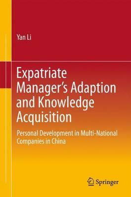 Libro Expatriate Manager's Adaption And Knowledge Acquisi...