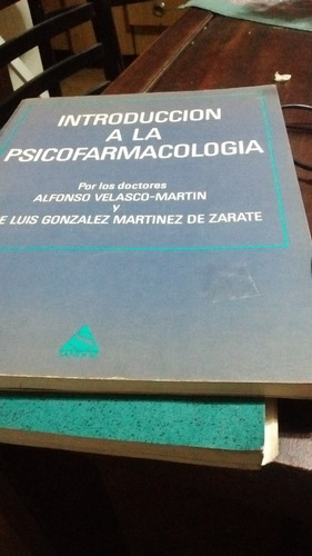 Introducción A La Psicofarmacología A. Velasco -martín