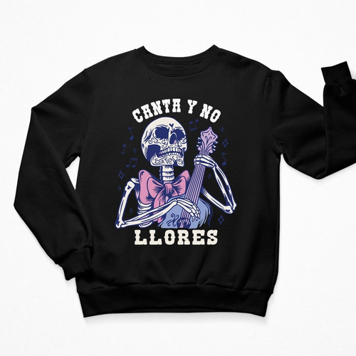 Imagen 2 de 4 de Sudadera Día De Muertos - Unisex - Halloween- Canta No Llore