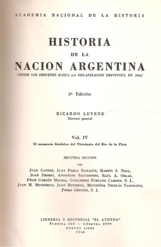 Historia Nacion Argentina Vol 4  2ª Seccion Levene El Ateneo
