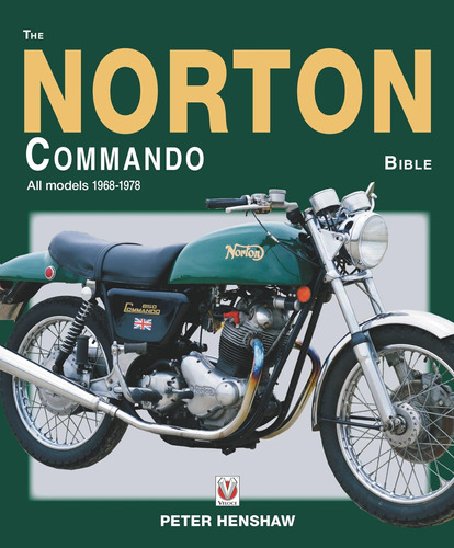 Libro:  The Norton Commando Bible: All Models 1968 To 1978