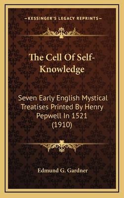 Libro The Cell Of Self-knowledge: Seven Early English Mys...