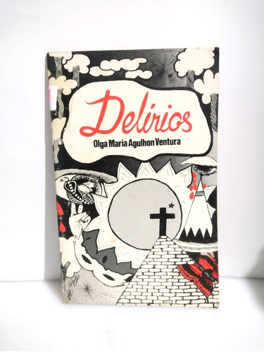 Imagem 1 de 1 de Livro Poesia Delirios
