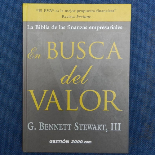 En Busca Del Valor, G. Bennett Stewart, Iii, Ed. Gestion 200