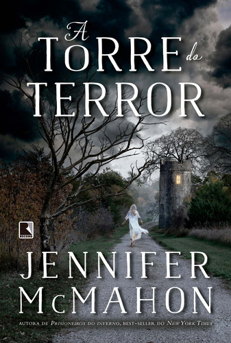 A torre do terror, de McMahon, Jennifer. Editorial Editora Record Ltda., capa mole em português, 2017