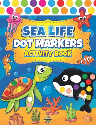 Dot Markers Activity Book Sea Life, De Press, Kindrell Land. Editorial Independently Published, Tapa Pasta Blanda, Edición 1 En Inglés, 2022