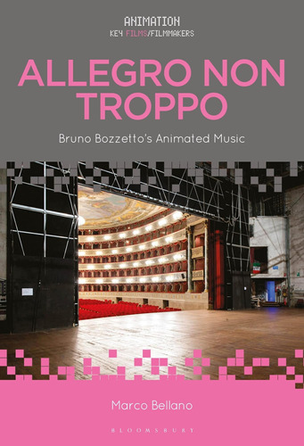 Libro: Allegro Non Troppo: Bruno Bozzettos Animated Music (