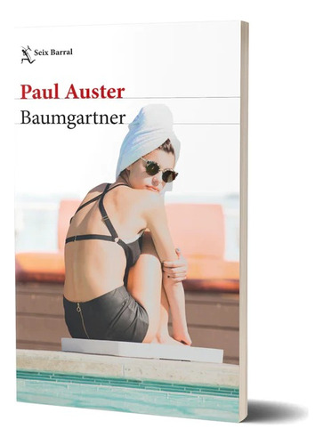 Baumgartner - Paul Auster - Seix Barral - Libro