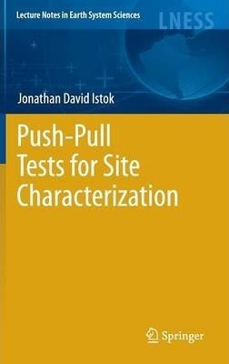 Push-pull Tests For Site Characterization - Jonathan Davi...