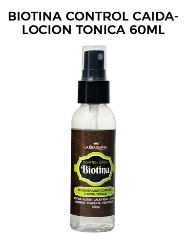 Biotina Control Caida- Locion Tonica 60ml La Brasiliana