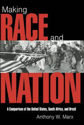 Libro Making Race And Nation : A Comparison Of South Afri...