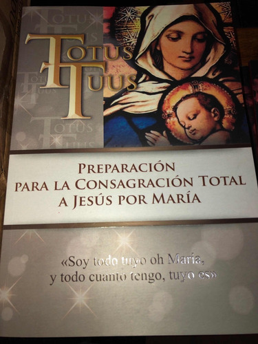 Kit Tratado De La Verdadera Devoción A Maria Y Totus Tuus
